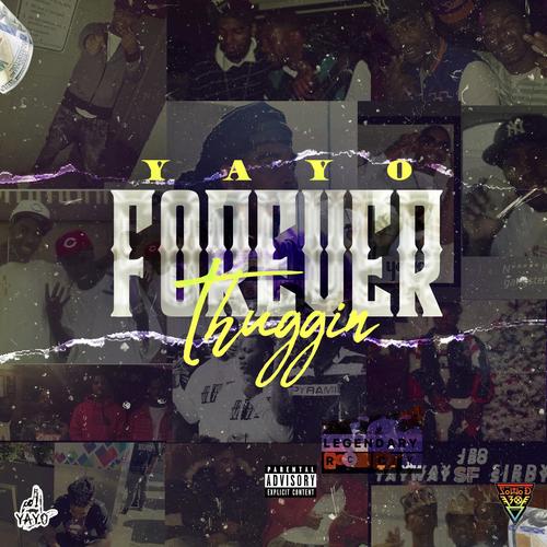 Forever thuggin (Explicit)