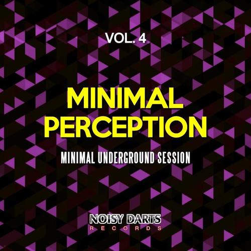 Minimal Perception, Vol. 4 (Minimal Underground Session)