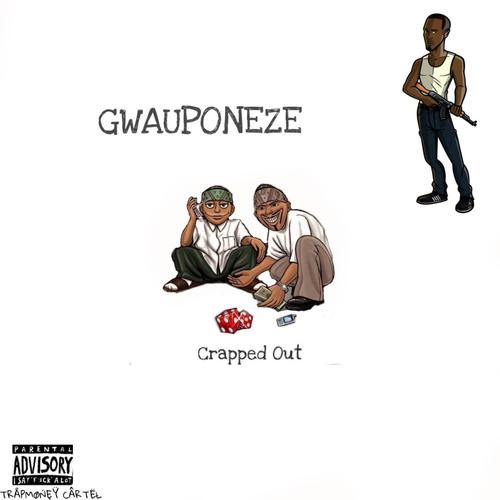 Crapped Out (Explicit)