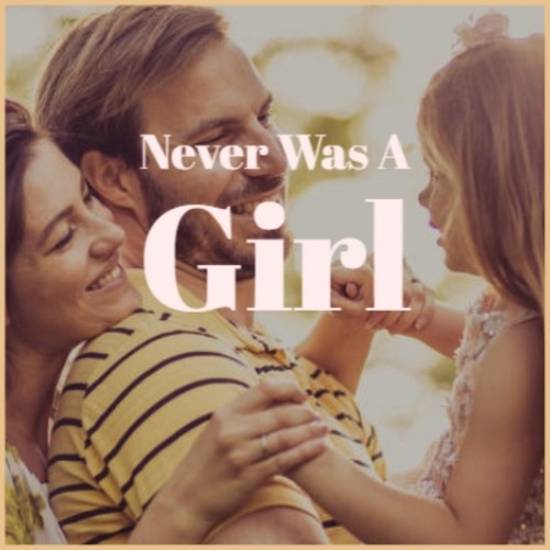 Never Was A Girl