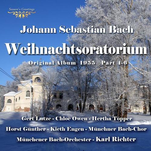 Bach: Weihnachtsoratorium Teil 4 - 6 (Original Album 1955)