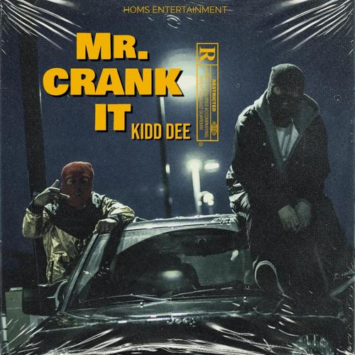 Mr. Crank It (Explicit)