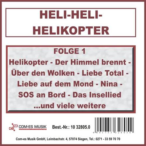 Heli-Heli-Helikopter, Folge 1