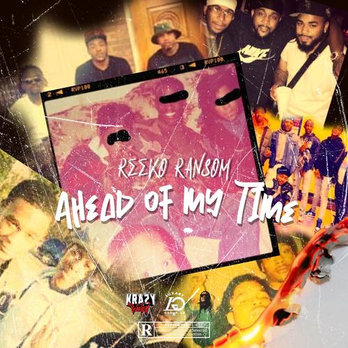 Ahead Of My Time Ep (Explicit)