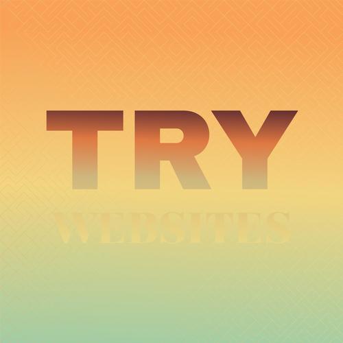 Try Websites