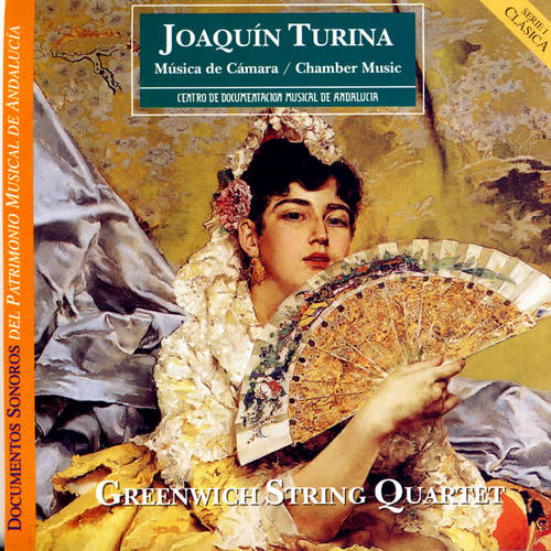 Joaquín Turina: Música De Cámara