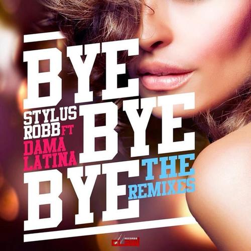 Bye Bye Bye (The Remixes)