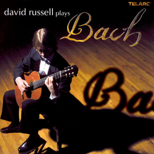 David Russell Plays Bach