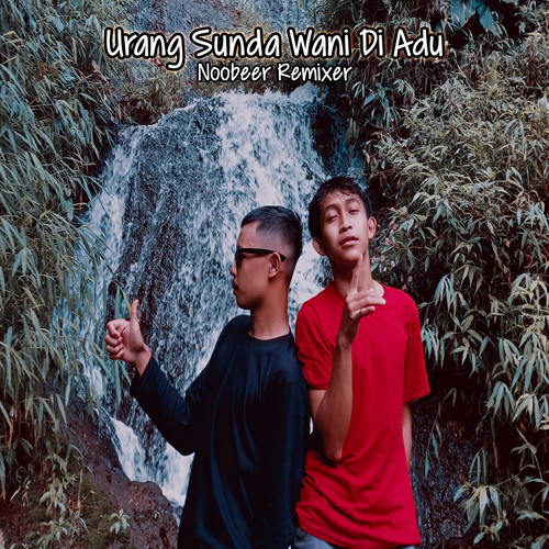 Urang Sunda Wani Di Adu