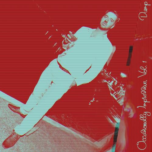 Occasionally Impressive, Vol. 1 (Explicit)