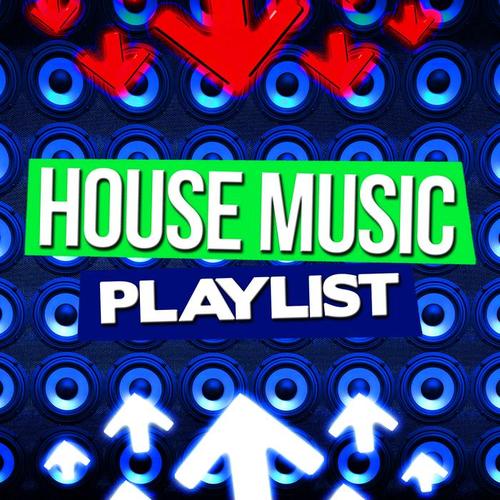 House Music Playlist