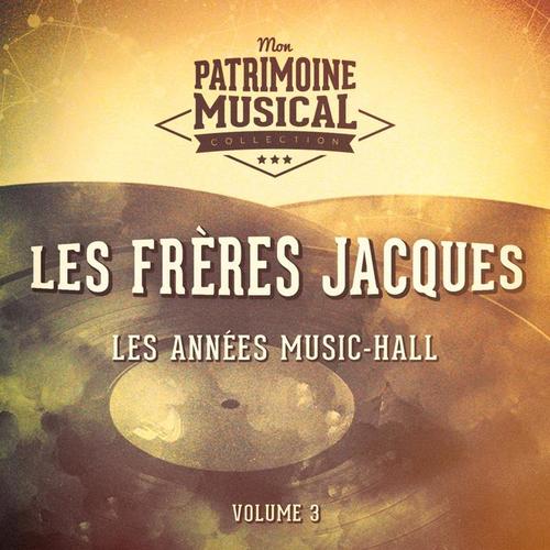 Les années music-hall : Les Frères Jacques chantent les fables de la Fontaine, Vol. 3