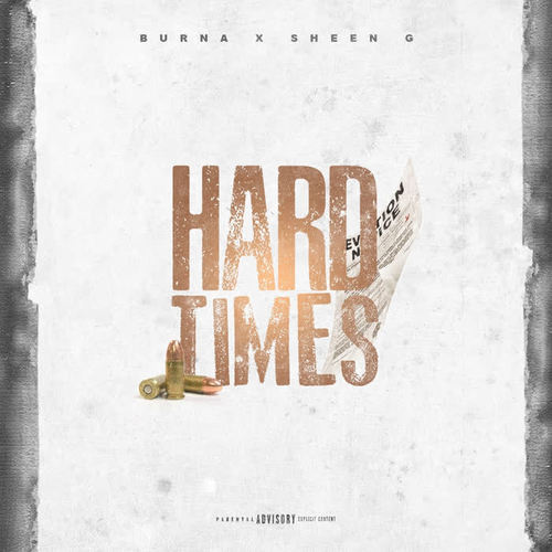 Hard Times (Explicit)