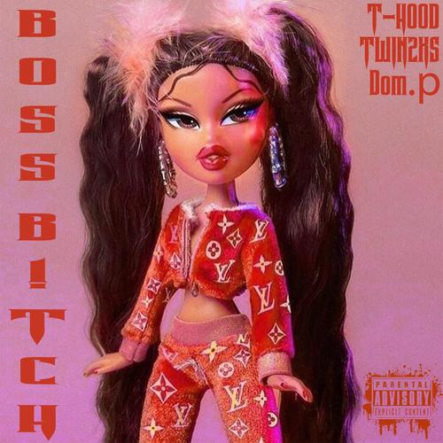 Boss (feat. Twin2xs & Dom. P) [Explicit]