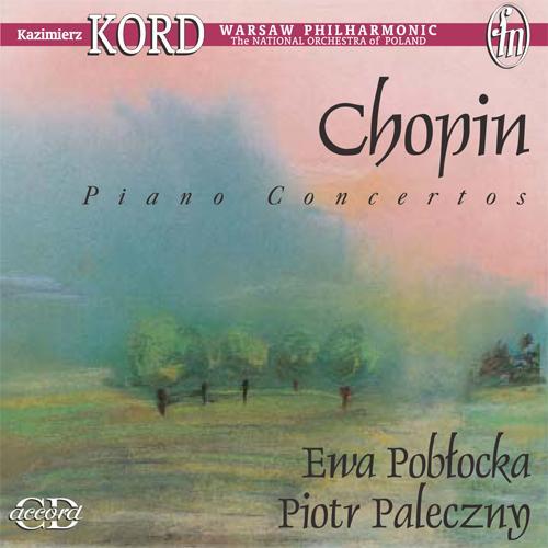 CHOPIN, F.: Piano Concertos Nos. 1 and 2 (Paleczny, Poblocka)