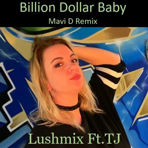 Billion Dollar Baby (Remix)