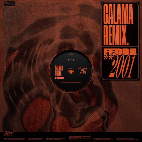 2001 (Calama Remix)