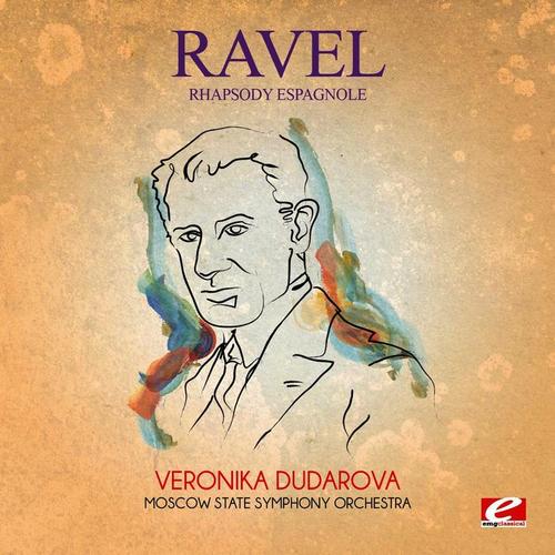 Ravel: Rhapsody espagnole (Digitally Remastered)