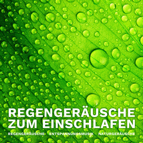 Regengeräusche zum Einschlafen