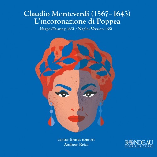 Claudio Monteverdi: L'incoronazione di Poppea (Version based on the manuscript from Naples 1651)