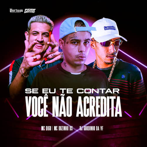 Se Eu Te Contar Voce Nao Acredita (Explicit)