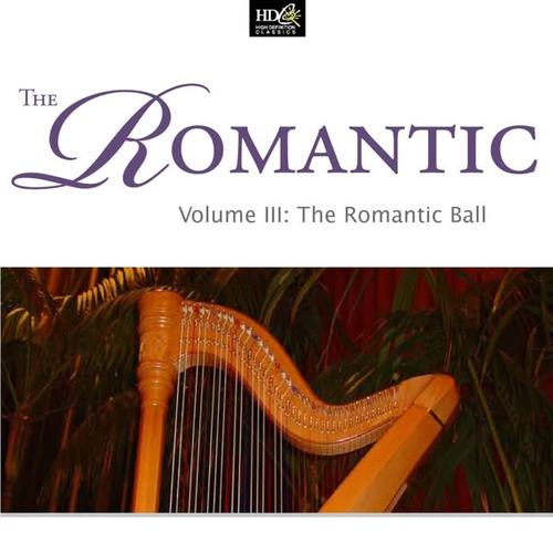 The Romantic, Vol. 3 (The Romantic Ball: Spanish Romantic Fantasies)