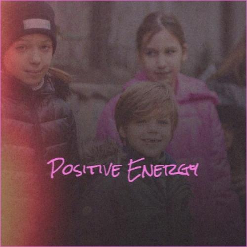 Positive Energy