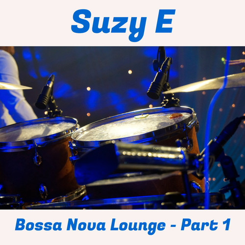 Bossa Nova Lounge - Part 1