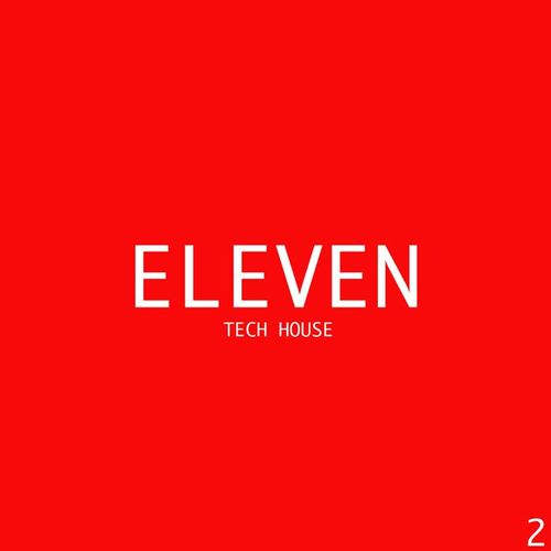 Eleven Tech House, Vol. 2