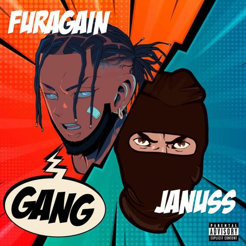 GANG! (Explicit)