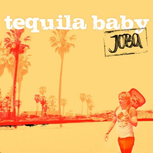 Tequila Baby