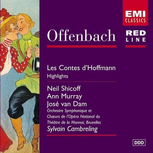 Offenbach: Les Contes d'Hoffmann Highlights