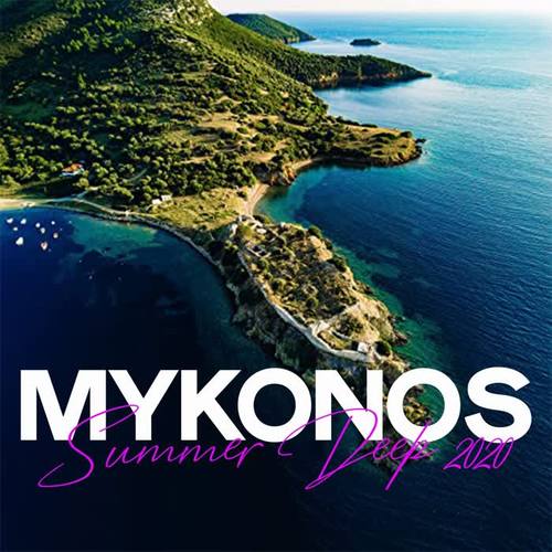 Mykonos Summer Deep 2020