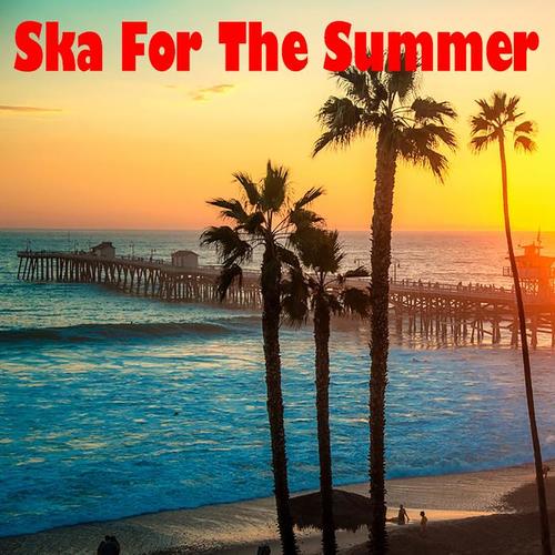 Ska For The Summer