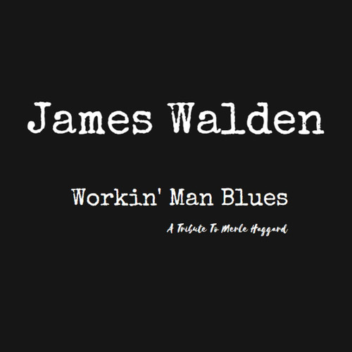 Workin' man Blues (Explicit)