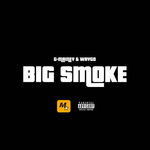 Big Smoke (Explicit)