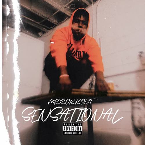 SENSATIONAL (Explicit)