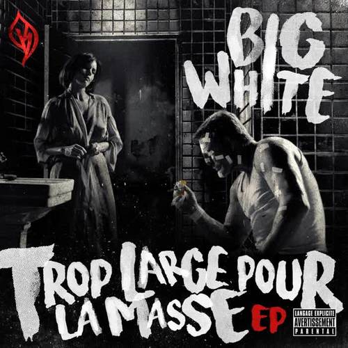 Trop Large Pour La Masse (Explicit)
