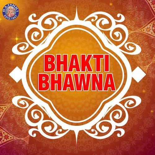 Bhakti Bhawna