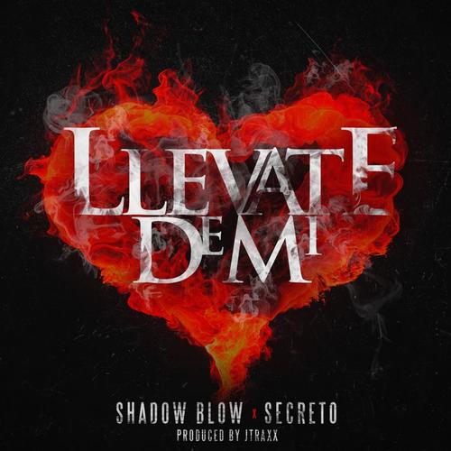 Llevate De Mi (Single)