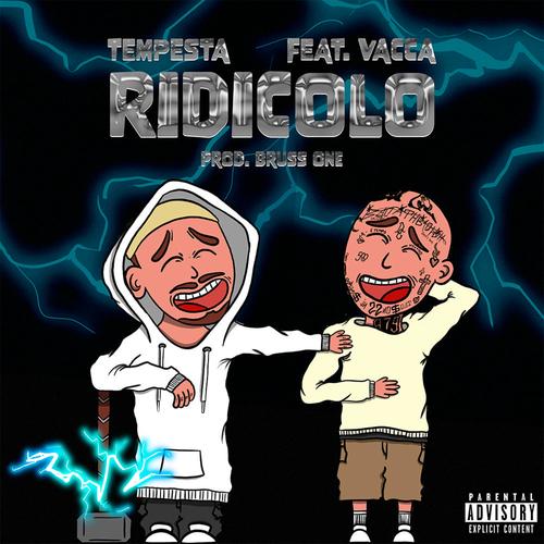 RIDICOLO (feat. Vacca & BrussOne) [Explicit]