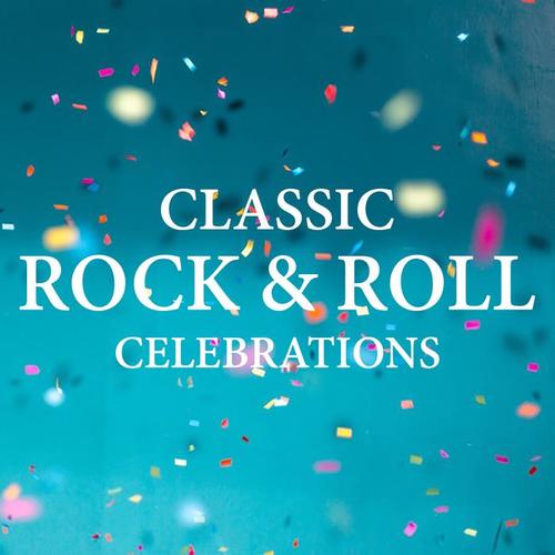 Classic Rock & Roll Celebrations