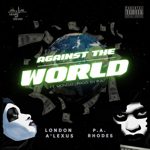 Against the World (Explicit)