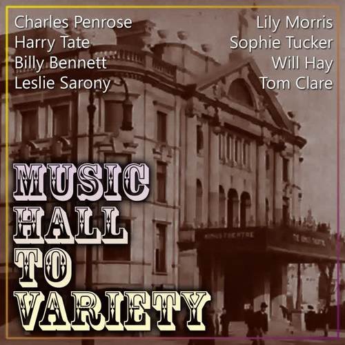 Music Hall To Variety