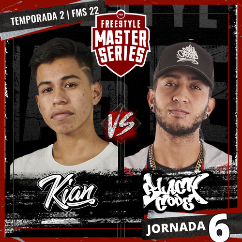 Kian VS Blackcode - FMS PERU T2 2021-2022 Jornada 6 (Live) [Explicit]