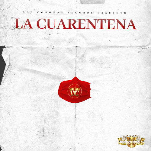 La Cuarentena