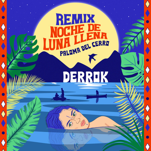 Noche de luna llena (Derrok Remix)