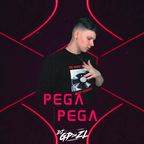 Pega Pega (Explicit)