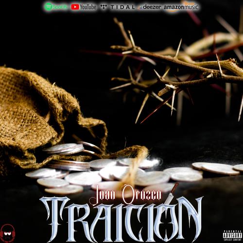 Traición (Explicit)