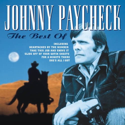 The Best Of Johnny Paycheck